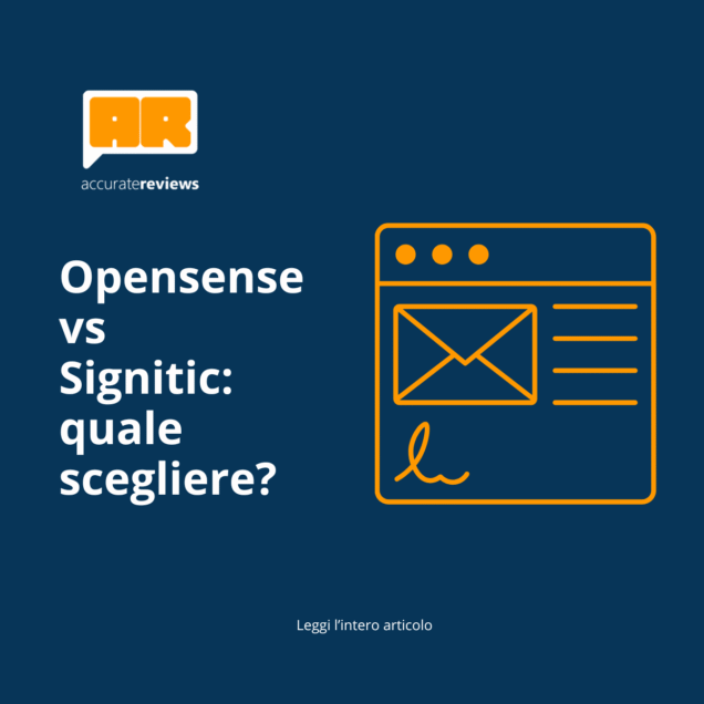 Opensense vs Signitic: quale scegliere?